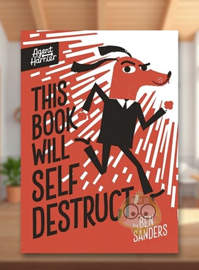 【现货】特工哈利尔这本书会自我毁灭英文儿童绘本虚构类进口原版书平装Agent Harrier: This Book Will Self-Destruct Ben Sand书