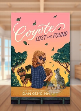 【现货】郊狼日出#2：郊狼失物招领英文青少年读物进口原版外版书精装3-6周岁Coyote Sunrise#2: Coyote Lost and FoundDan Geme书