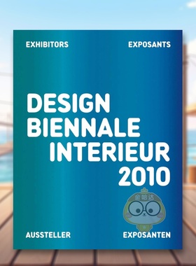 【预售】2010 年安特卫普室内设计双年展 Design Biennale Interieur 2010 原版英文室内设计进口书籍图书外版正版