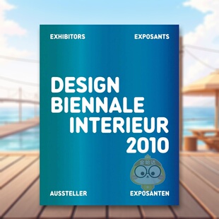 【预售】2010 年安特卫普室内设计双年展 Design Biennale Interieur 2010 原版英文室内设计进口书籍图书外版正版