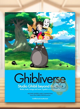 【预售】吉卜力宇宙电影之外的吉卜力工作室Ghibliverse英文影视Jake Cunningham精装Welbeck publishing进口原版书2797367书籍图