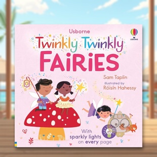 【预售】闪闪发光的小精灵英文儿童绘本虚构类进口原版外版书Sam Taplin纸板书6岁-9岁The Twinkly Twinkly Fairies Usborne chi书