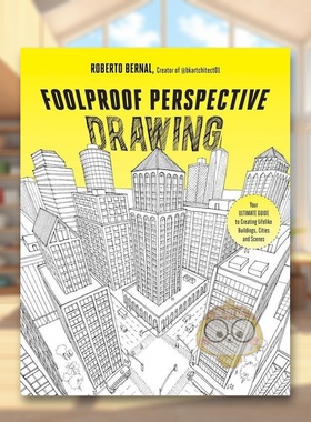 【预售】万无一失的透视图英文艺术技法与入门赏析进口原版外版书平装14岁以上Foolproof Perspective DrawingBernalPage Street书