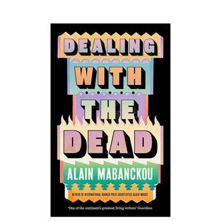 【预售】与死者打交道 国际布克奖长名单作品黑摩西作者 Dealing with the Dead 原版英文文学小说
