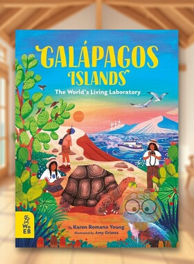 【现货】加拉帕戈斯群岛世界生活实验室Galápagos Islands The World’s Living Laboratory英文儿童绘本动物生态环保9-12岁精装