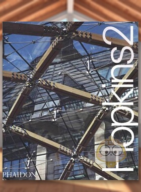 【预售】霍普金建筑工作室 第2集：迈克尔?霍普金及其合伙人作品 Hopkins 2， 原版英文建筑设计进口书籍图书外版正版