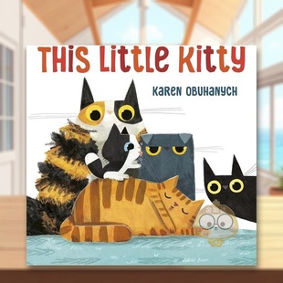Little Kitty英文儿童绘本动物生态环保3 6岁精装 Obuhanych进口原版 淘气小猫咪This Karen 书Knopf593435144书籍图书外版 现货