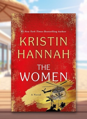 【预售】女人：小说英文文学小说进口原版外版书精装14岁以上The Women : A Novel Kristin Hannah St. Martin's Press书籍图书正