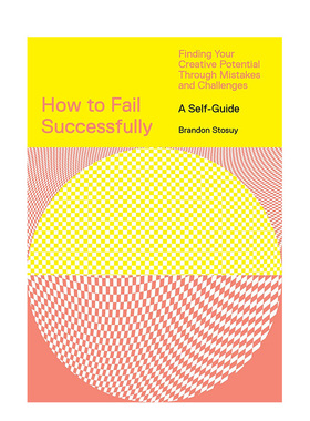 【现货】如何成功失败:从错误和挑战中发现你的创造潜力 How to Fail Successfully 生活励志书籍 英文原版进口