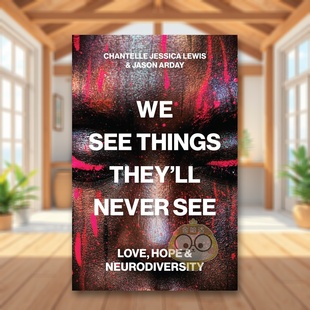 【预售】我们看见他们永远看不见的事物:爱、希望与神经多样性 We See Things They’ll Never See 原版英文社会科学进口书籍图书