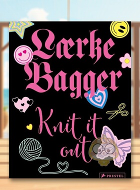 【现货】12种针织图案英文手工制作进口原版外版书Laerke Bagger精装14岁以上Knit it out 12 Knitting Patterns With More Than书