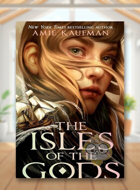 【预售】诸神之岛英文青少年读物进口原版外版书精装The Isles of the GodsAmie KaufmanRock the Boat书籍图书正版