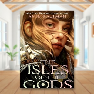 GodsAmie Boat书籍图书正版 外版 Isles The 诸神之岛英文青少年读物进口原版 书精装 KaufmanRock the 预售