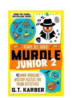 【现货】少年谜团2：准备 开始 解决！ 【Murdle Puzzle】Murdle Junior 2 畅销系列 年轻侦探神秘谜题 原版英文生活综合