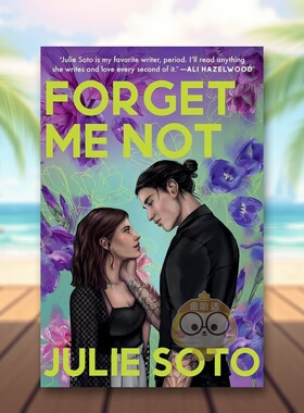 【预售】【2023亚马逊年度图书】勿忘我英文文学小说进口原版外版书简装14岁以上Forget Me Not Julie Soto Grand Central Publi书