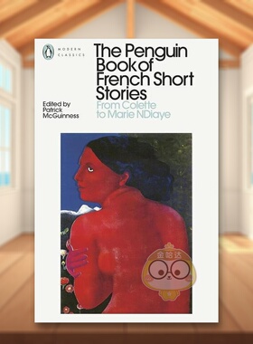 【预售】企鹅法国短篇小说集2英文文学小说The Penguin Book of French Short Stories 2平装进口原版书Patrick McGuinness Peng书