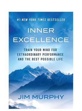 【现货】内在卓越：心智训练成就非凡人生 Inner Excellence 自我成长 纽约时报畅销书榜首 原版英文心灵励志