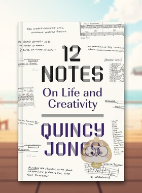 【现货】12个笔记关于生活和创造力12 Notes On Life and Creativity英文心灵励志精装Quincy Jones进口原版书Abrams419752568书籍
