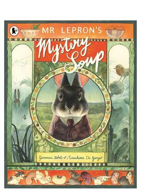 【现货】勒普隆先生的神秘汤（平装） Mr Lepron's Mystery Soup 原版英文儿童绘本