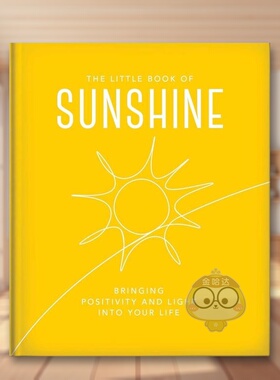 【预售】阳光小书英文心灵励志进口原版外版书精装14岁以上【Little Book】The Little Book of Sunshine Orange Hippo! welbeck书