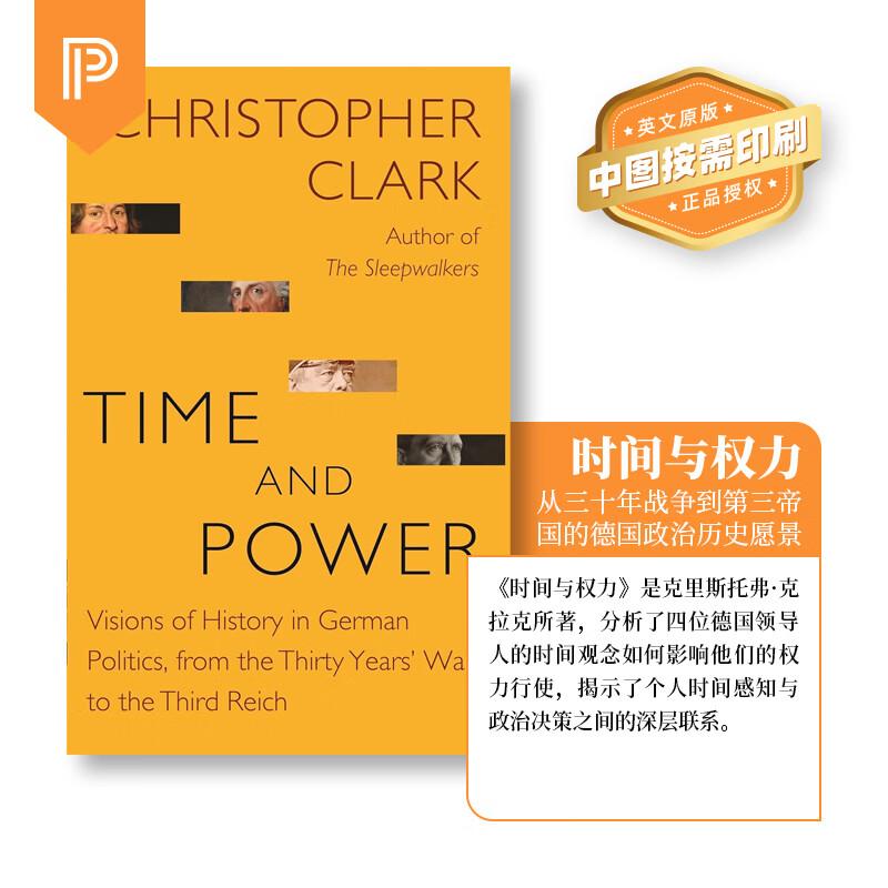 【预售 按需印刷】Time and Power时间和权力:德国政治中的历史视野,从三十年的战争到第三帝国 英文原版 纯全英文正版英语书籍