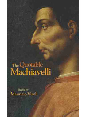 【预售 按需印刷】可引用的马基雅维利 英文正版 The Quotable Machiavelli 进口书