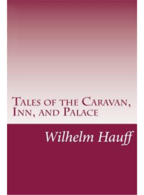 【中图原版】现货进口英文原版书籍Tales of the Caravan, Inn, and Palace 商队、客栈和宫殿的故事