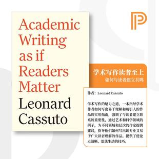 【预售 按需印刷】Academic Writing as if Readers Matter 英文原版 纯全英文版正版原著进口原版英语书籍