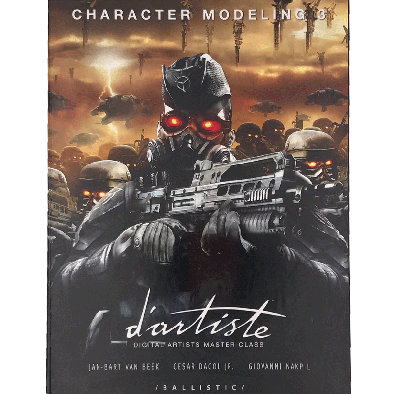 d'artiste Character Modeling 3: Digital Artists Master Class 进口艺术原版书 原版畅销书 纯全英文版正版原著英语书籍