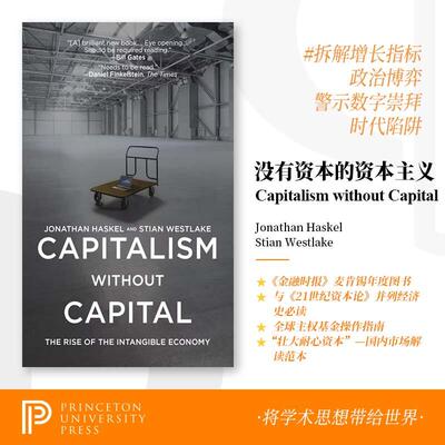 【预售 按需印刷】Capitalism without Capital没有资本的资本主义：无形经济的兴起 英文原版 纯全英文版正版原著进口英语书籍