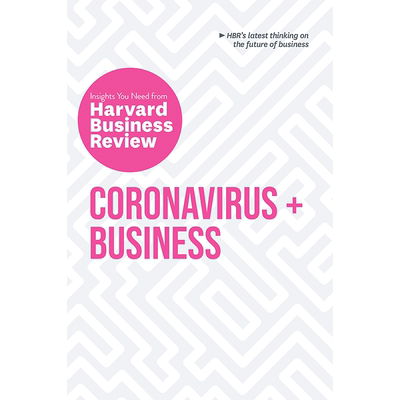 Coronavirus and Business: The Insights You Need from Harvard Business Review 纯全英文版正版原著进口原版英语书籍