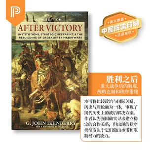 纯全英文版 进口英语书籍 After 以及重大战争后新秩序 重建 战略约束 按需印刷 Victory胜利之后：制度 正版 英文原版 预售