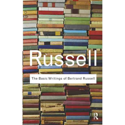 【预售 按需印刷】伯特兰·罗素的基本作品 The Basic Writings of Bertrand Russell 英文正版书籍