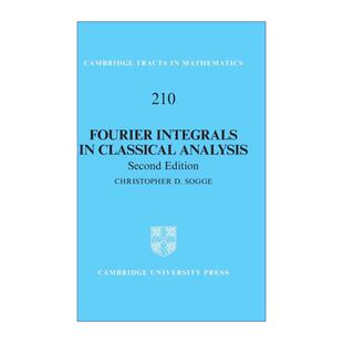 【预售 按需印刷】经典分析中的傅立叶积分 英文原版 Fourier Integrals in Classical Analysis 剑桥数学丛书系列 进口英语书籍