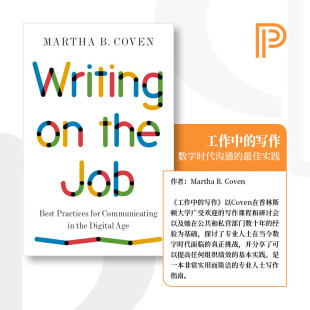 普林斯顿经典 按需印刷 数字时代沟通 写作 英文原版 Job 系列 the 工作中 Writing 原著进口英语书籍 正版 最佳实践 预售