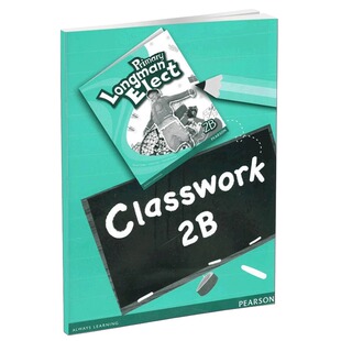 培生朗文小学Primary Longman Elect Classwork 2B学生课堂作业 6-12岁英语教材 原版进口