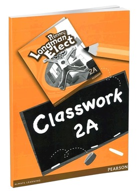 培生朗文小学Primary Longman Elect Classwork 2A学生课堂作业 6-12岁英语教材 原版进口