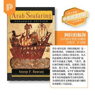 【预售 按需印刷】Arab SeafaringIn the Indian Ocean in Ancient and Early Medieval Times - Expanded Edition阿拉伯航海