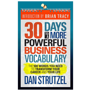 30 days to a more powerful business vocabulary the 500 words 英文原版 30天拥有更强大的商业词汇 纯全英文正版英语书籍