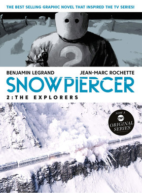 英文原版 Snowpiercer Vol.  The Explorers 雪国列车2：探索者 Netflix剧集同名科幻漫画原著 纯全英文版正版原著英语书籍