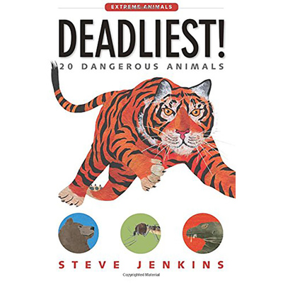 【中图原版】英文原版百科 20种危险的动物 Deadliest!: 20 Dangerous Animals儿童启蒙动物科普百科