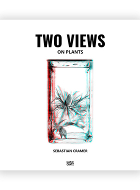 预售 Sebastian Cramer Two Views On Plants 英文原版 艺术画册 华源时空