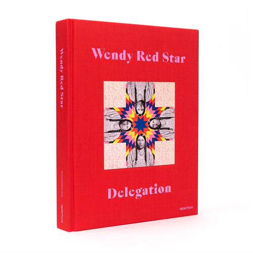 预售  Wendy Red Star Delegation英文原版 艺术摄影 华源时空