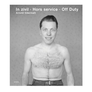 预售 Arnold Odermatt: Off Duty下班 Steidl英文进口原版摄影画册 华源时空