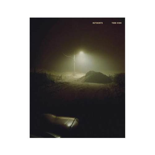 现货 Todd Hido摄影集 托德希多 郊外 Outskirts:Todd Hido 托德希多摄影集 大开本 托德希多摄影集 摄影画册 华源时空