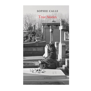Edition 摄影图书 Calle 英文原版 Short New Stories True Sophie 预售