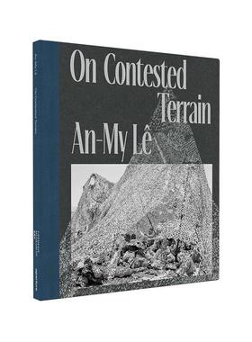 预售 Dan Leer An-My LEcirc; On Contested Terrain英文原版 艺术摄影 华源时空