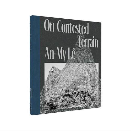 预售 Dan Leer An-My LEcirc; On Contested Terrain英文原版 艺术摄影 华源时空