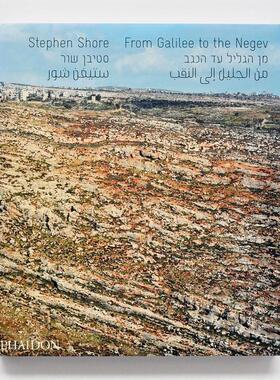 现货 Stephen Shore摄影集 Stephen Shore From Galilee To The Negev英文原版进口艺术图书籍 英文 摄影画册 华源时空