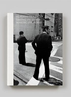 预售 Alberto Venzago: Taking Pictures Making Pictures阿尔贝托文扎戈：拍照制作照片 Steidl